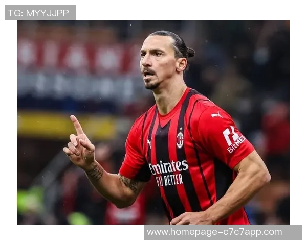 伊布41岁替补进球刷新欧冠最老纪录传奇再续辉煌